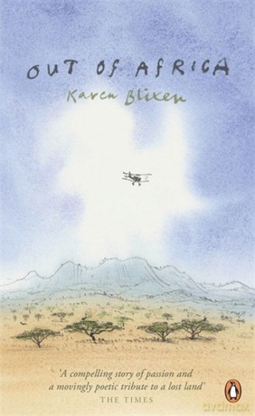 Out of Africa - Karen Blixen [KSIĄŻKA]
