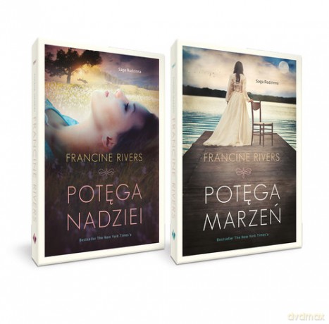 Pakiet Potęga nadziei i marzeń - Francine Rivers [KSIĄŻKA]