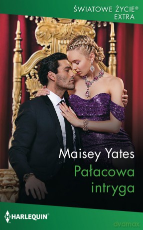 Pałacowa intryga - Maisey Yates [KSIĄŻKA]
