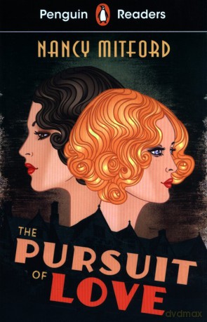 Penguin Readers Level 5: The Pursuit of Love - Nancy Mitford [KSIĄŻKA]