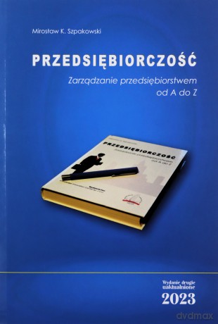 Przedsiębiorczość - Mirosław K. Szpakowski [KSIĄŻKA]