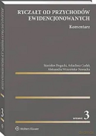 Ryczałt od przychodów ewidencjonowanych Komentarz - Stanisław Bogucki, Arkadiusz Cudak [KSIĄŻKA]