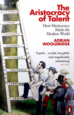 The Aristocracy of Talent - Adrian Wooldridge [KSIĄŻKA]