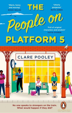 The People on Platform 5 - Clare Pooley [KSIĄŻKA]