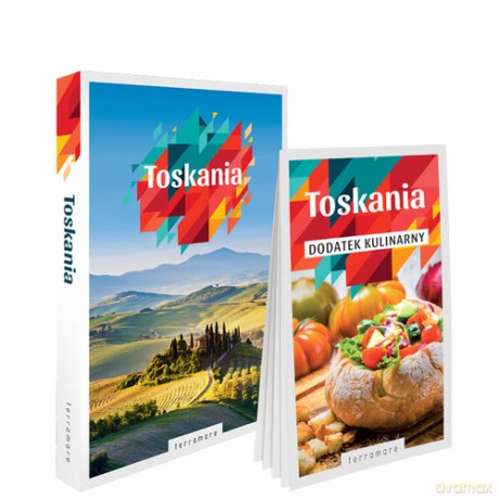 Toskania przewodnik z dodatkiem kulinarnym - Sandra Piaszczyńska [KSIĄŻKA]