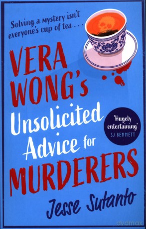 Vera Wong's Unsolicited Advice for Murderers - Jesse Sutanto [KSIĄŻKA]