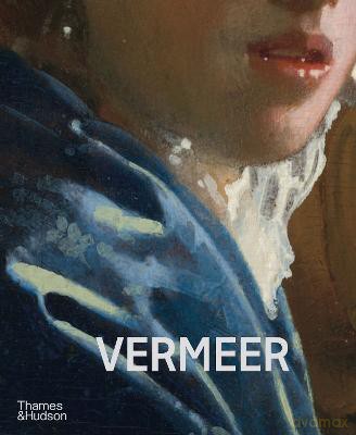 Vermeer - The Rijksmuseum's major exhibition c [KSIĄŻKA]