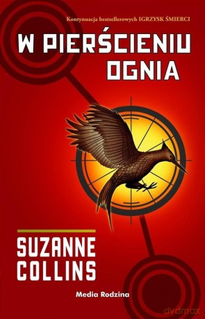 W pierścieniu ognia (Tom 2) - Suzanne Collins [KSIĄŻKA]