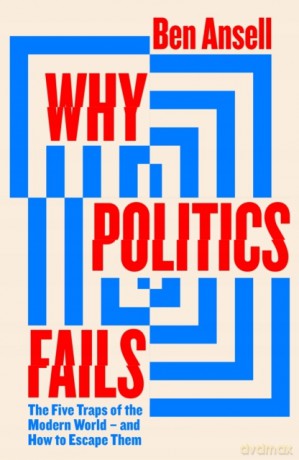 Why Politics Fails [KSIĄŻKA]