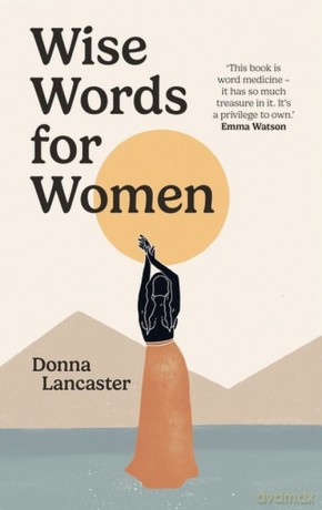 Wise Words for Women - Donna Lancaster [KSIĄŻKA]