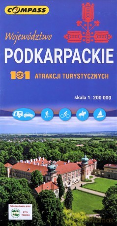 Województwo Podkarpackie 101 atrakcji turystycznych [KSIĄŻKA]