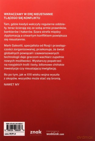 Wszystko jest wojną. Jak mocarstwa zrobiły z ciebie broń - Mark Galeotti [KSIĄŻKA]