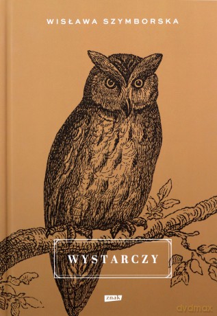 Wystarczy - Wisława Szymborska [KSIĄŻKA]