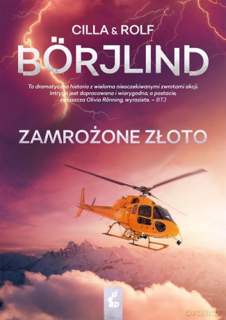 Zamrożone złoto - Cilla Börjlind, Rolf Börjlind [KSIĄŻKA]