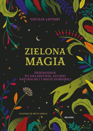 Zielona magia - Cecilia Lattari [KSIĄŻKA]