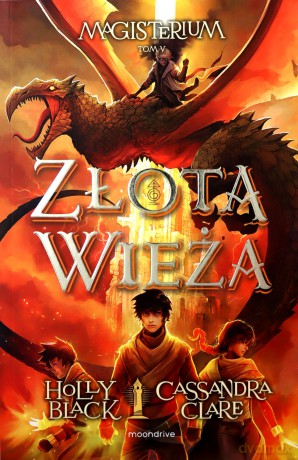 Złota wieża - Holly Black, CassandraClare [KSIĄŻKA]