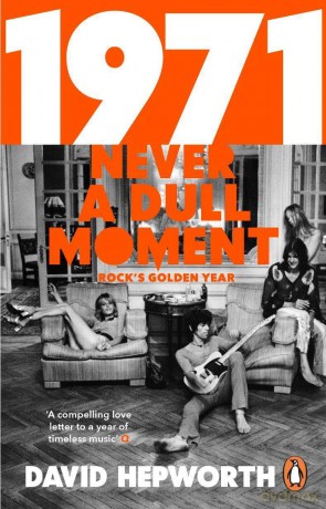 1971 - Never A Dull Moment - Rocks Golden Year Paperback Book [KSIĄŻKA]