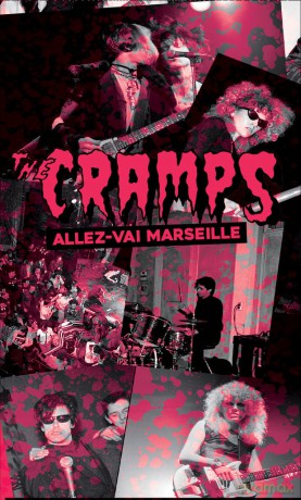 Cramps: Allez Vai Marseille: Live At Le Flipper. Marseille. France 06/03/1981 - Fm Broadcast [KASETA]