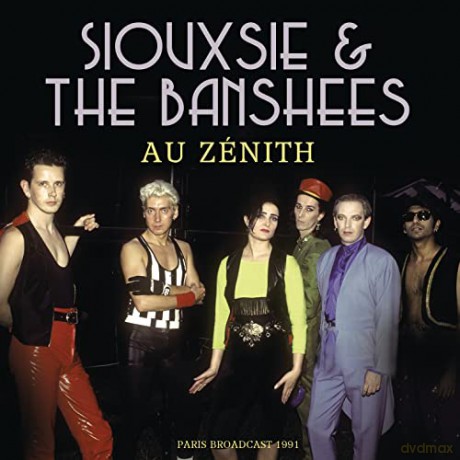 Siouxsie & The Banshees: Au Zenith [CD]