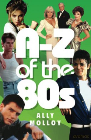 A-Z Of The 80s Paperback Book [KSIĄŻKA]