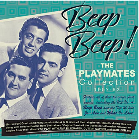 Playmates: Beep Beep! The Playmates Collection 1957-62 [2CD]