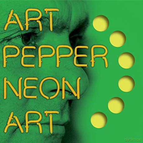 Art Pepper: Neon Art - Vol. 3 [CD]