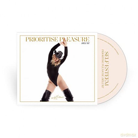 Self Esteem: Prioritise Pleasure (Deluxe) [CD]