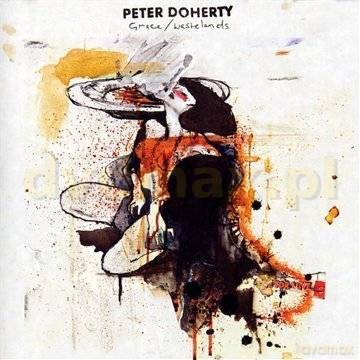 Peter Doherty: Grace/Wastelands [CD]