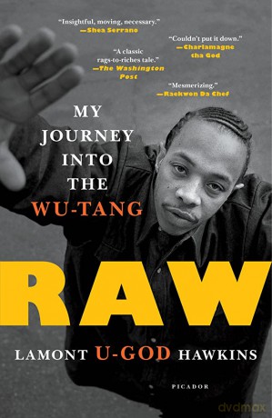 Lamont U-God Hawkins: Raw My Journey Into The Wu-Tang [KSIĄŻKA]