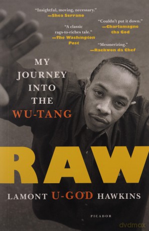 Lamont U-God Hawkins: Raw My Journey Into The Wu-Tang [KSIĄŻKA]