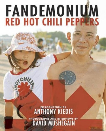 Red Hot Chili Peppers: Red Hot Chili Peppers Fandemonium [KSIĄŻKA]