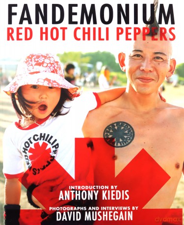 Red Hot Chili Peppers: Red Hot Chili Peppers Fandemonium [KSIĄŻKA]