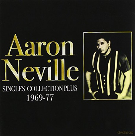 Aaron Neville: Singles Collection Plus [CD]