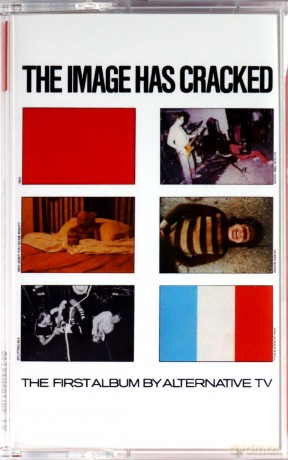 Alternative TV: The Image Has Cracked [KASETA]