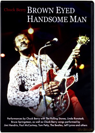 Chuck Berry: Brown Eyed Handsome Man [DVD]