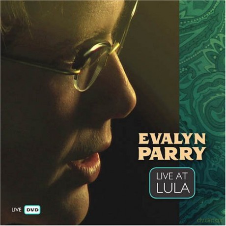 Evalyn Parry: Live At Lula [DVD]