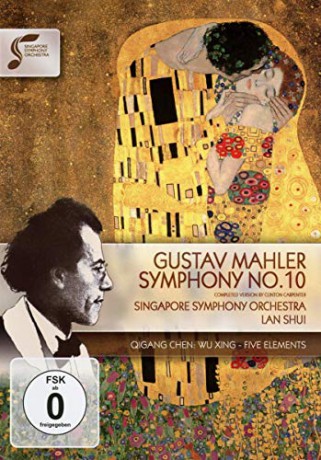 Singapore So Lan Shui: Mahler Symphony No 10 [DVD]