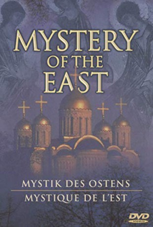 Mystery Of The East: Music From Russian Churches And Monasteries [DVD]