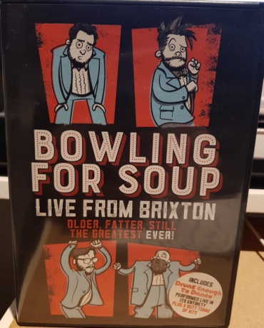 Bowling For Soup: Older. Fatter. Still The Greatest Ever: Live From Brixton [DVD]