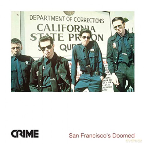 Crime: San Franciscos Doomed [Winyl]