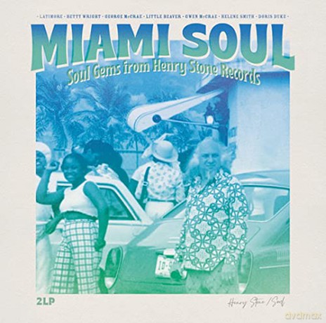 Miami Soul - Soul Gems From Henry Stone Records [2xWinyl]