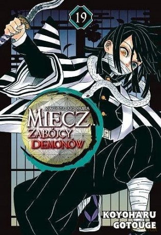 Miecz zabójcy demonów (Tom 19) - Koyoharu Gotouge [KOMIKS]