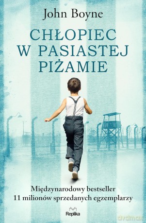 Chłopiec w pasiastej piżamie - John Boyne [KSIĄZKA]