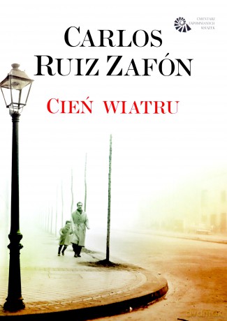 Cień wiatru (twarda) - Carlos Ruiz Zafon [KSIĄZKA]