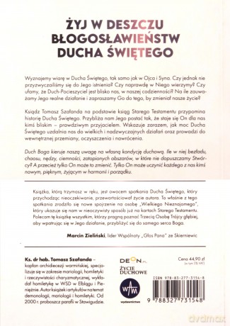 Duch Święty Dotyk Boga w codzienności - Tomasz Szałanda [KSIĄZKA]