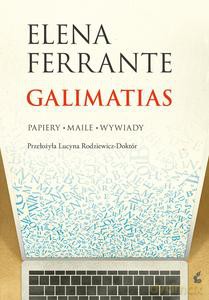 Galimatias - Elena Ferrante [KSIĄZKA]