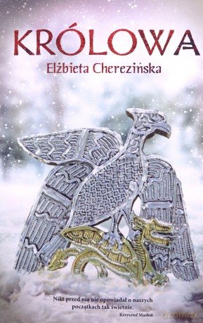 Królowa (miękka) - Elżbieta Cherezińska [KSIĄZKA]