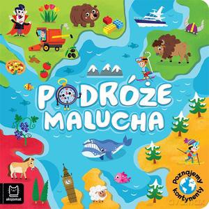 Podróże malucha. Poznajemy kontynenty - Sylwia Kajdana [KSIĄZKA]