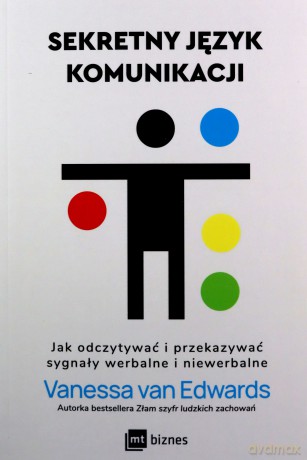 Sekretny język komunikacji - Edwards Vanessa Van [KSIĄZKA]