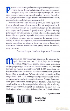 Syn Niepokalanej Oblubienicy. Miłosierdzie Ojca wszelkiego stworzenia....Zarys dogmatyki katolickiej - Sławomir ks. Kunka [KSIĄZKA]